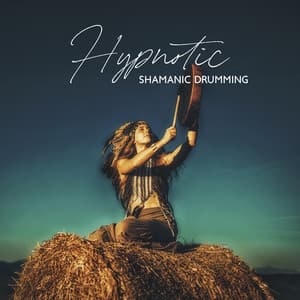 Hypnotic Shamanic Drumming: Find Your Energy and True Essence with Shamanic Ethnic Music - New Age 2017