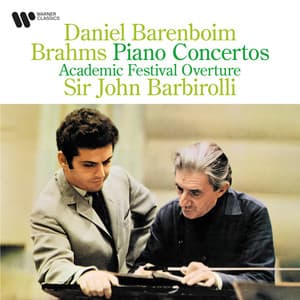 Brahms: Piano Concertos & Academic Festival Overture - Johannes Brahms
