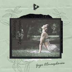 Relaxing Zen Garden - Yoga Atmospheres