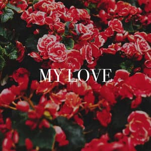 My Love - Top 40 Hits