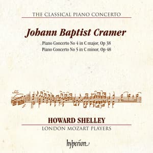 Cramer: Piano Concertos Nos. 4 & 5 - Johann Baptist Cramer