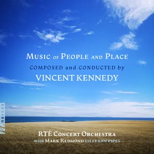 Music of People and Place - Vincent Kennedy