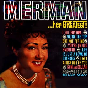 Her Greatest! - Ethel Merman