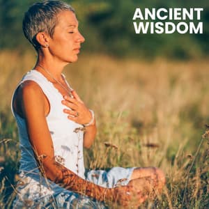 Ancient Wisdom - Spiritual Music Collection
