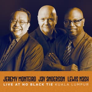 Live at No Black Tie Kuala Lumpur - Jeremy Monteiro