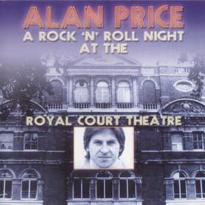 A Rock'n'Roll Night at the Royal Court Theatre - Alan Price