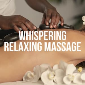 Whispering Relaxing Massage - Yoga Flow
