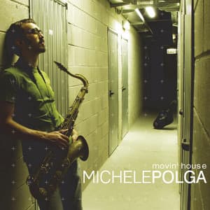 Movin' House - Michele Polga