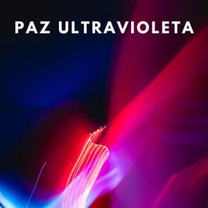 Paz Ultravioleta - Sonidos de paz