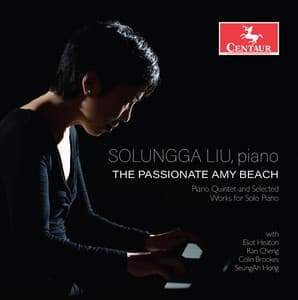 The Passionate Amy Beach - Amy Beach