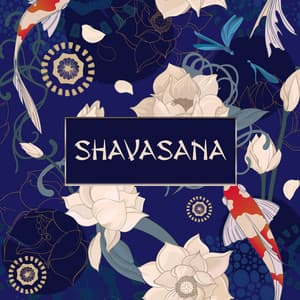 Shavasana: Meditation with Shakuhachi, Oriental Yoga Poses, Water Contemplation - Relaxing Flute Music Zone