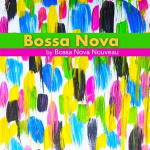 Bossa Nova - Bossa Nova Nouveau