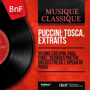 Puccini: Tosca, extraits - Giacomo Puccini