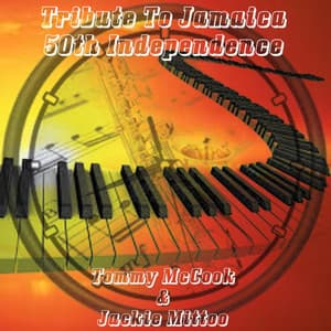 Tribute to Jamaica 50th Independence - Jackie Mittoo