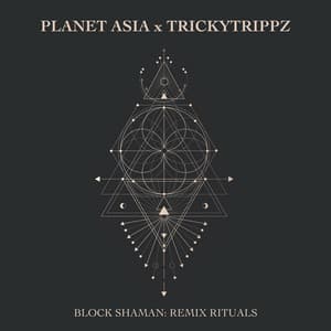 Block Shaman: Remix Rituals - Planet Asia