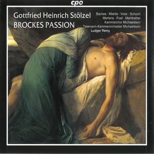 Stölzel: Der für die Sünde der Welt gemarterte und sterbende Christus - Gottfried Heinrich Stölzel