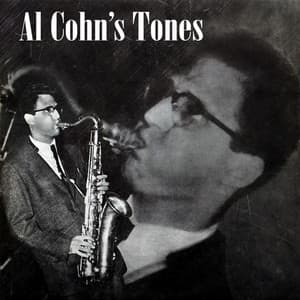 Cohn's Tones - Al Cohn