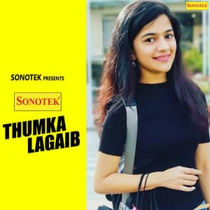 Thumka Lagaib - Tripti Shakya