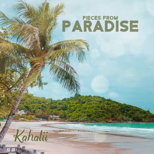 Pieces from Paradise - Kahalii
