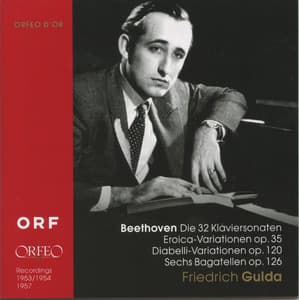 Beehoven: Die 32 Klaviersonaten, Eroica-Variationen, Diabelli-Variationen & Sechs Bagatellen - Ludwig van Beethoven