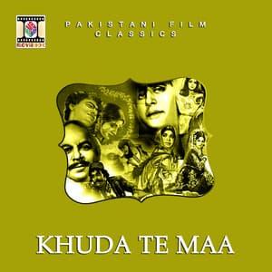 Khuda Te Maa - Noor Jehan