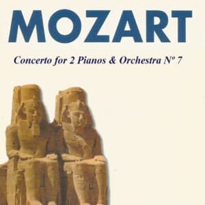 Mozart - Concerto for 2 Pianos & Orchestra Nº 7 - Wolfgang Amadeus Mozart