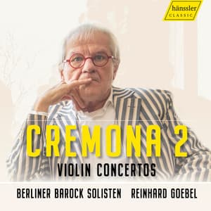Cremona II - Reinhard Goebel