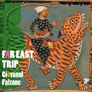 Far East Trip - Giovanni Falzone