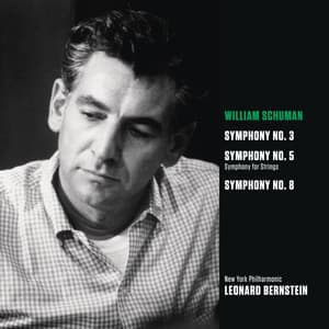 Schuman: Symphonies Nos. 3, 5 & 8 - William Schuman