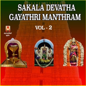 Sakala Devatha Gayathri Manthram, Vol. 2 - Rahul K. Raveendran