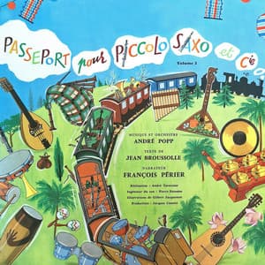 Passeport pour Piccolo, Saxo & Cie - André Popp