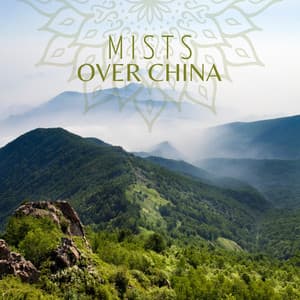 Mists over China: Instrumental Music on Erhu, Journey to Oriental Relaxation, Chinese Way to Inner Harmony - Exotic Relax Music World