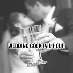 Wedding Cocktail Hour: Jazz Background Music - Wedding Music Zone