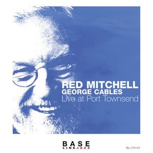 Live at Port Townsend - Red Mitchell