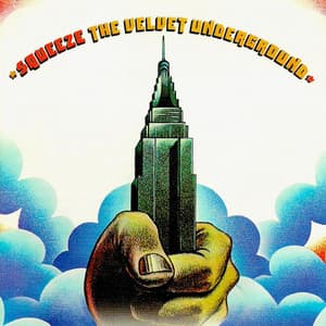 Squeeze - The Velvet Underground