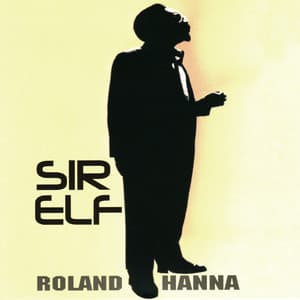 Sir Elf - Roland Hanna