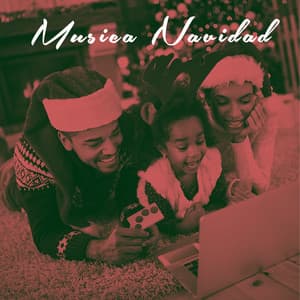 Musica Navidad - Christmas Favourites