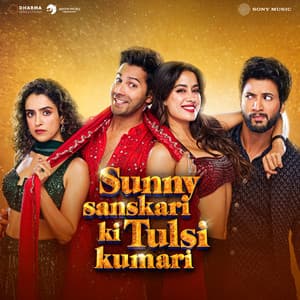 Sunny Sanskari Ki Tulsi Kumari - Tanishk Bagchi