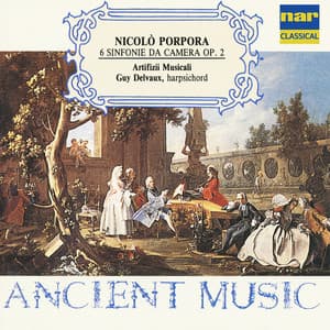 Nicolò Porpora: Sei Sinfonie Da Camera, Op. 2 - Nicola Porpora