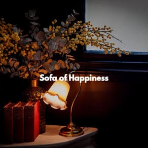Sofa of Happiness - Cocktail Lounge Music