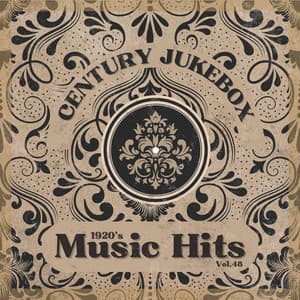 1920's Music Hits, Vol.48 - Century Jukebox