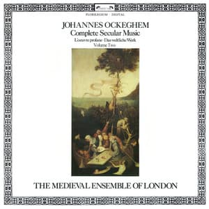 Ockeghem: Secular Music - Johannes Ockeghem