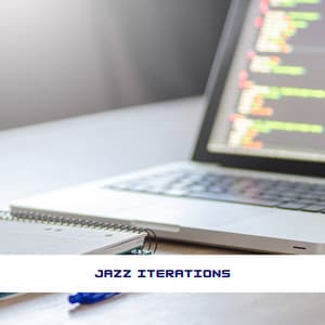 Jazz Iterations: Melodies for Productive Programming - Programming Jazz