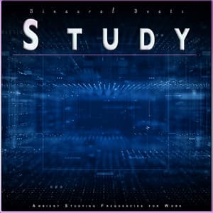 Binaural Beats Study: Ambient Studying Frequencies for Work - Binaural Beats Study Music