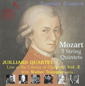 Juilliard Quartet, Vol. 2: Live at Library of Congress – Mozart Quintets - Wolfgang Amadeus Mozart