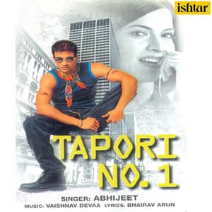 Tapori No. 1 - Abhijeet