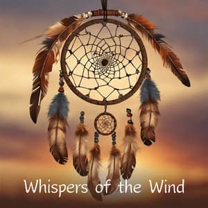 Whispers of the Wind: Gentle Native Flute - Native Flute American Music Consort