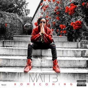 Homecoming - Matt B