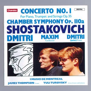 Shostakovich: Piano Concerto No. 1 & Chamber Symphony for Strings, Op. 110a - Dmitri Shostakovich