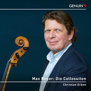 Reger: 3 Suites for Solo Cello, Op. 131c - Max Reger